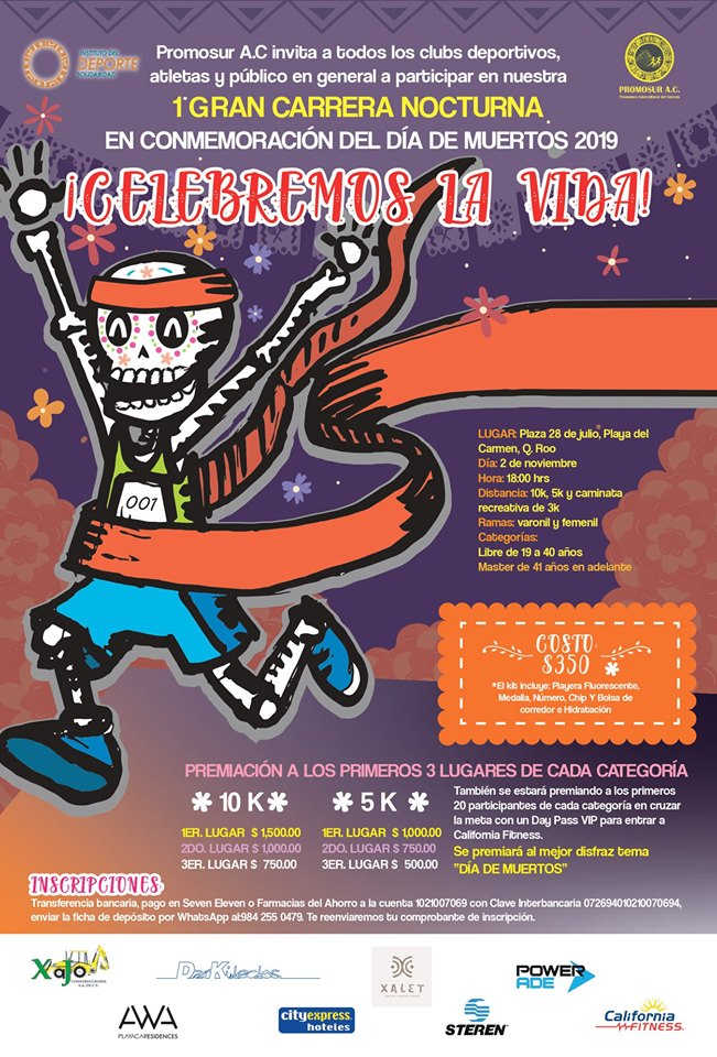 1er Carrera Nocturna Celebremos La Vida - Día de Muertos 2019 Playa del  Carmen 